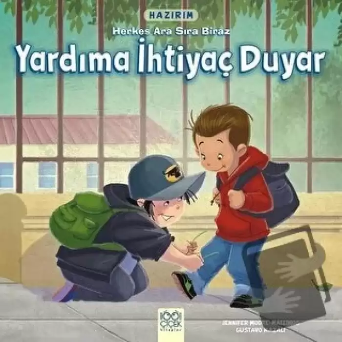 Hazırım - Herkes Ara Sıra Biraz Yardıma İhtiyaç Duyar