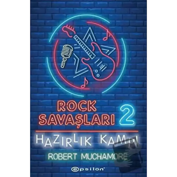 Hazırlık Kampı - Rock Savaşları 2 (Ciltli)