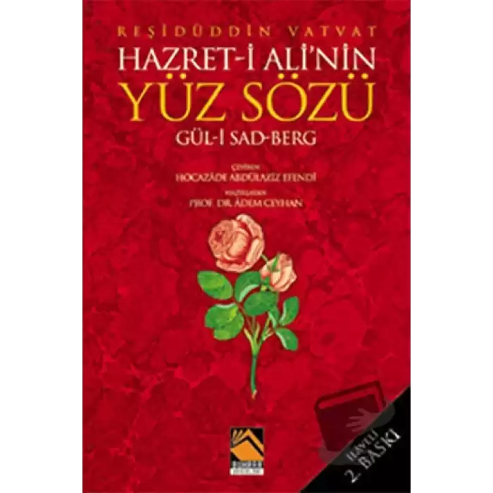 Hazret- i Alinin Yüz Sözü Gül- i Sad Berg