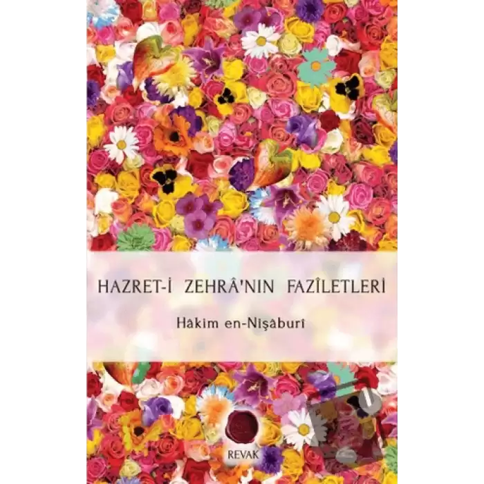 Hazret-i Zehranın Faziletleri