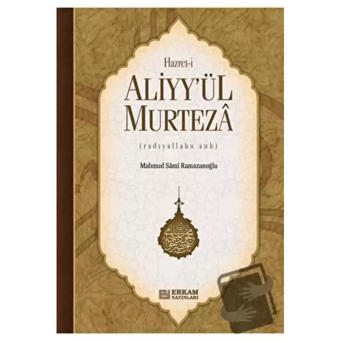 Hazreti Aliyyül Murteza