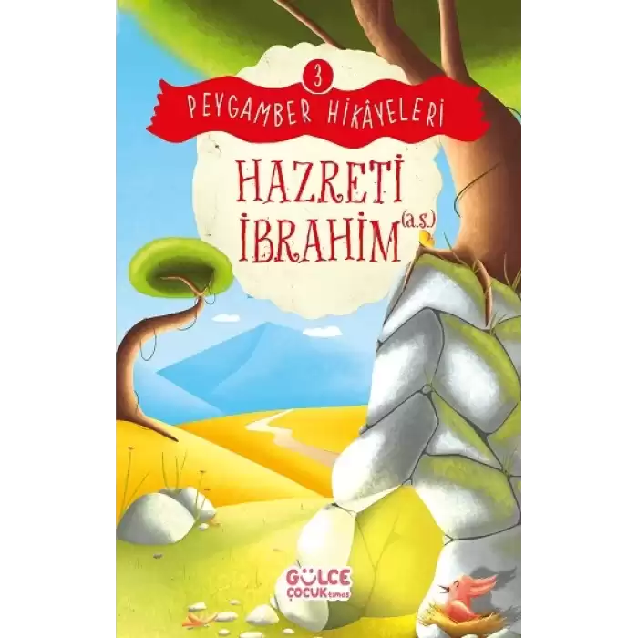 Hazreti İbrahim - Peygamber Hikayeleri 3