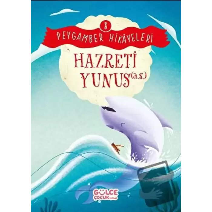 Hazreti Yunus - Peygamber Hikayeleri 8