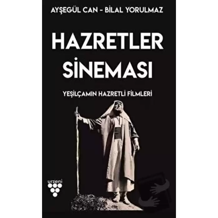 Hazretler Sineması Yeşilçamın Hazretli Filmleri