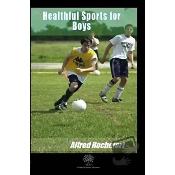 Healthful Sports for Boys