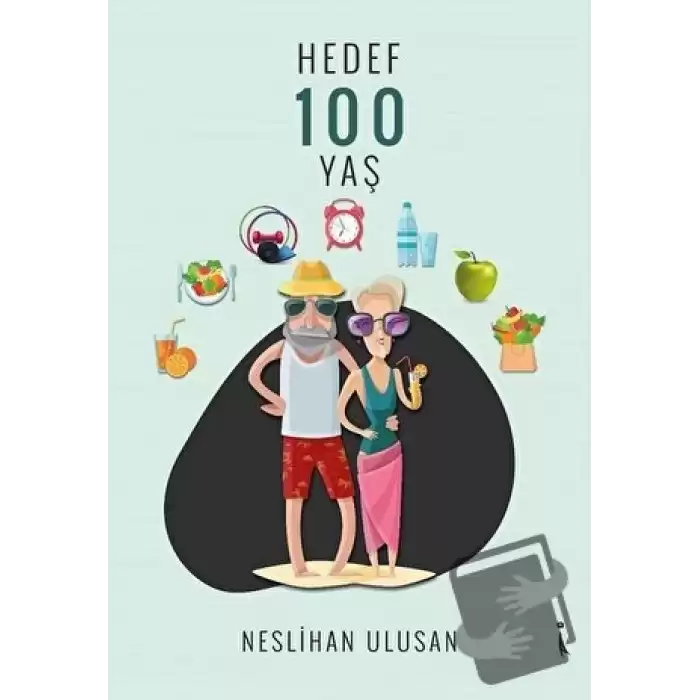 Hedef 100 Yaş