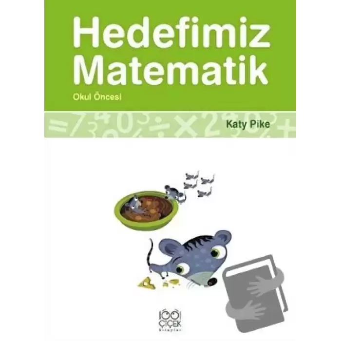 Hedefimiz Matematik - Okul Öncesi