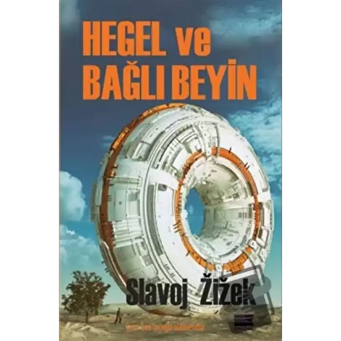 Hegel ve Bağlı Beyin