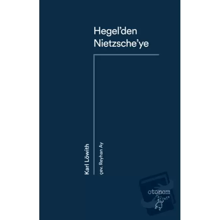 Hegel’den Nietzsche’ye