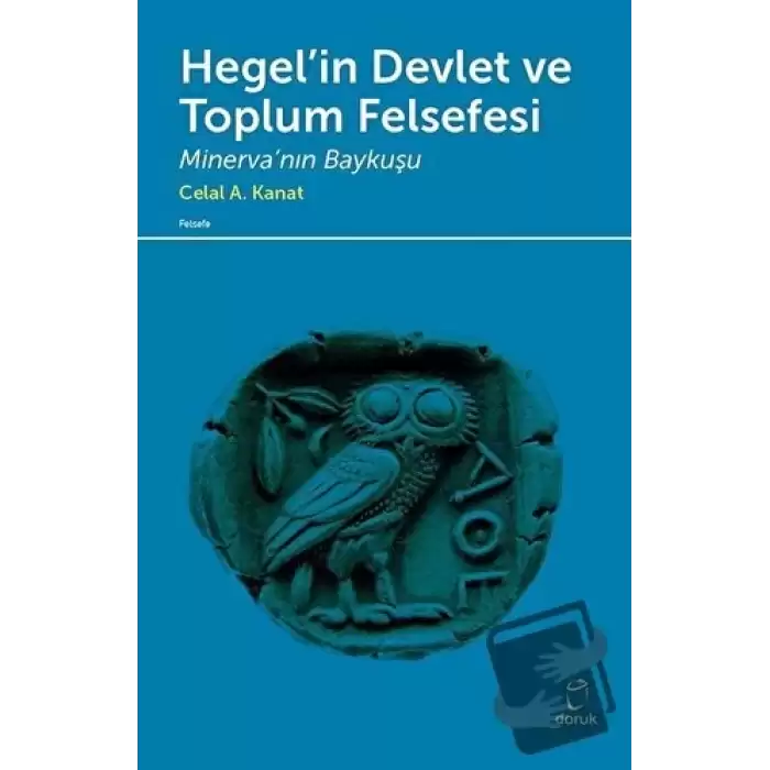 Hegel’in Devlet ve Toplum Felsefesi