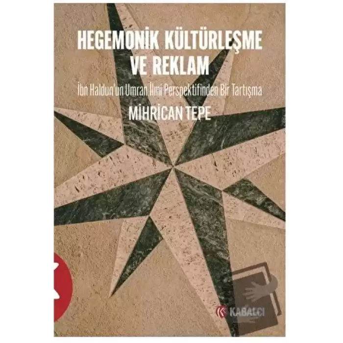 Hegemonik Kültürleşme ve Reklam