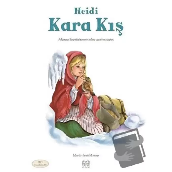 Heidi: Kara Kış