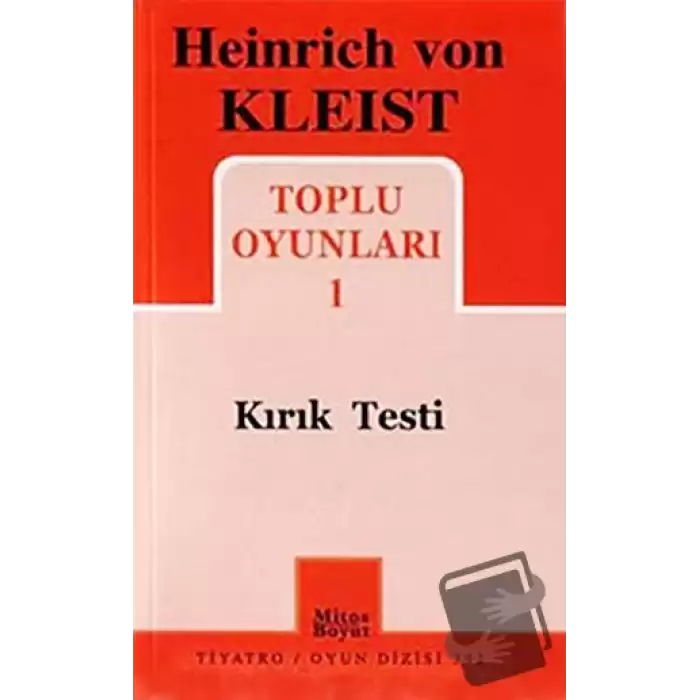 Heinrich von Kleist Toplu Oyunları 1 - Kırık Testi