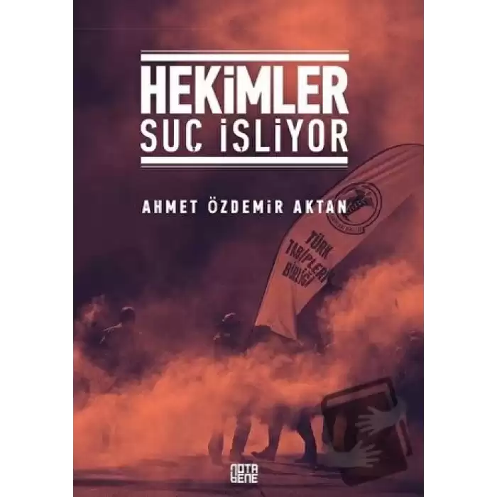 Hekimler Suç İşliyor