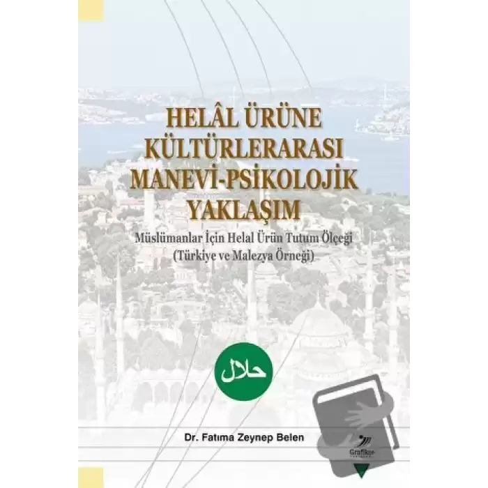 Helal Ürüne Kültürlerarası Manevi-Psikolojik Yaklaşım