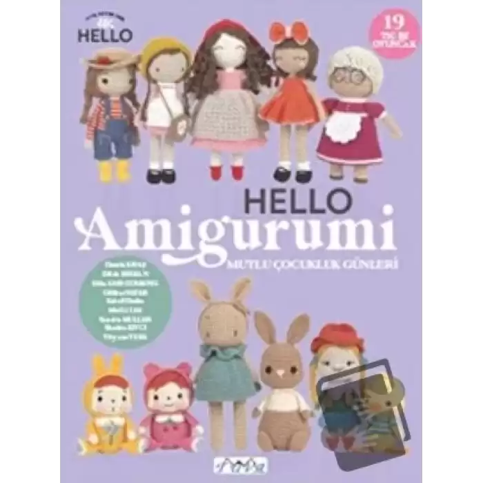 Hello Amigurumi - Mutlu Çocukluk Günleri