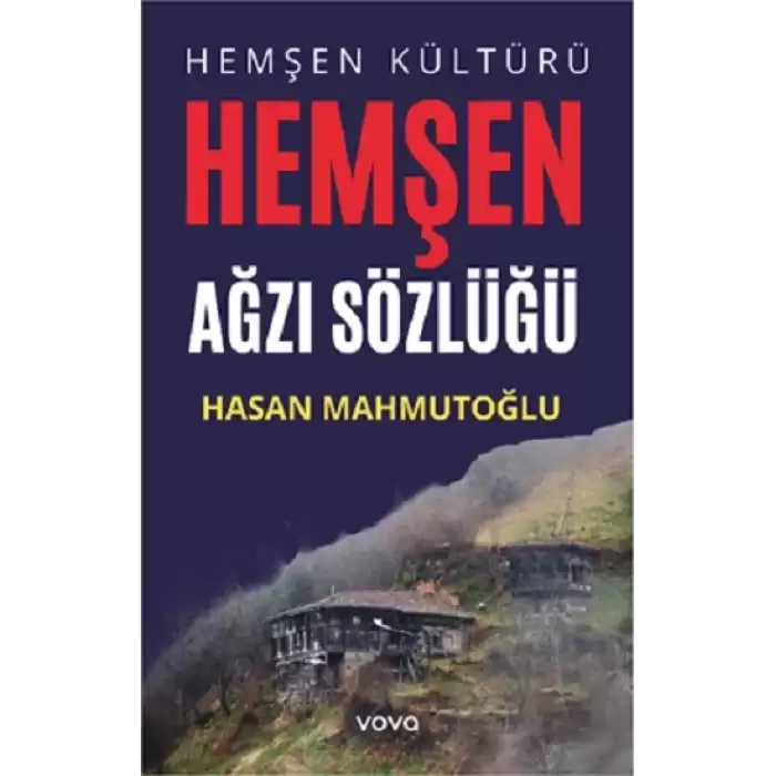 Hemşen Kültürü - Hemşen Ağzı Sözlüğü