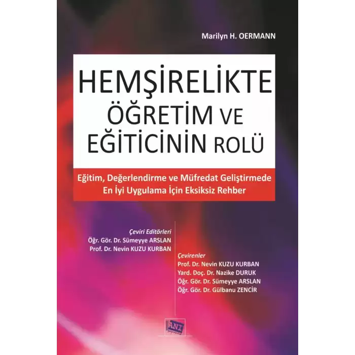 Hemşirelikte Öğretim ve Eğiticinin Rolü