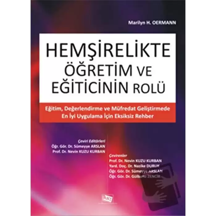 Hemşirelikte Öğretim ve Eğiticinin Rolü