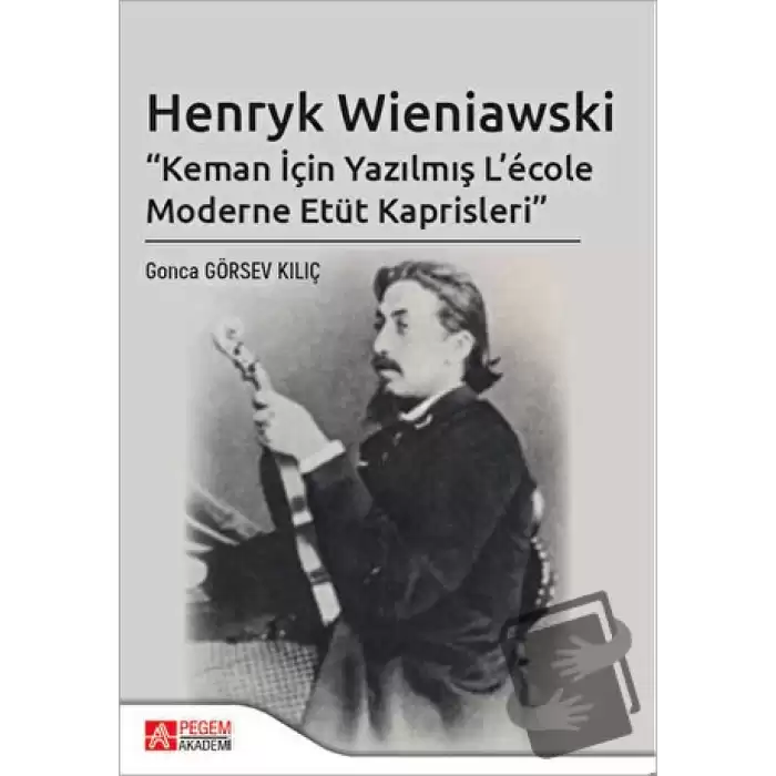 Henryk Wieniawski - Keman İçin Yazılmış L’ecole Moderne Etüt Kaprisleri