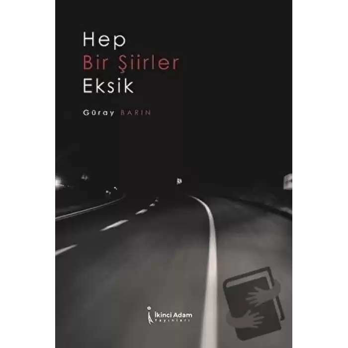 Hep Bir Şiirler Eksik