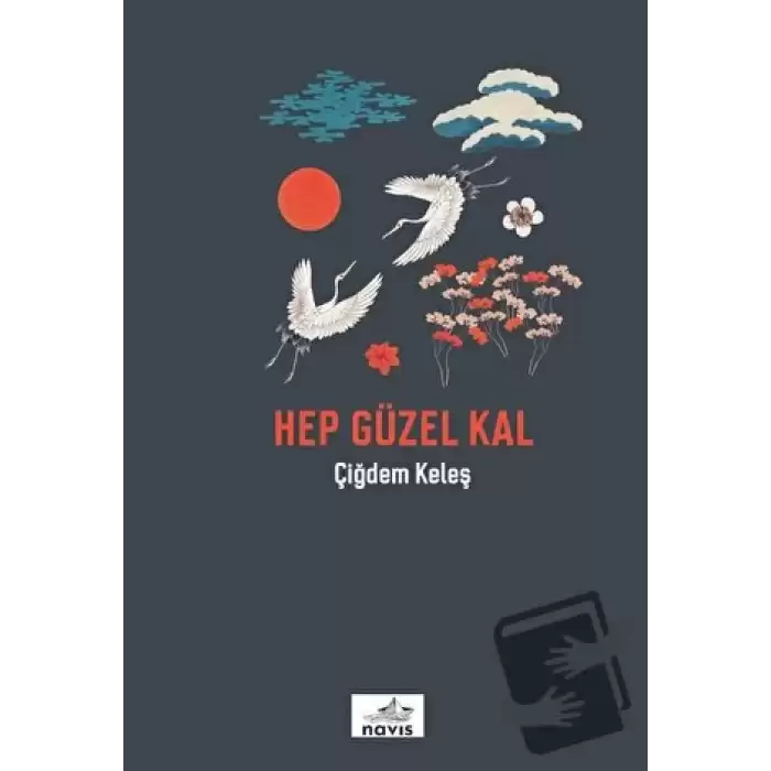 Hep Güzel Kal