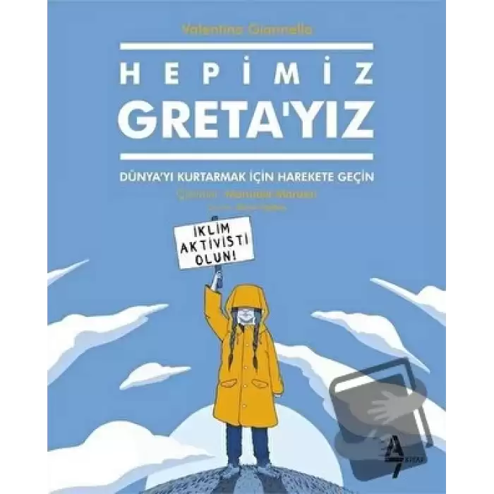 Hepimiz Greta’yız