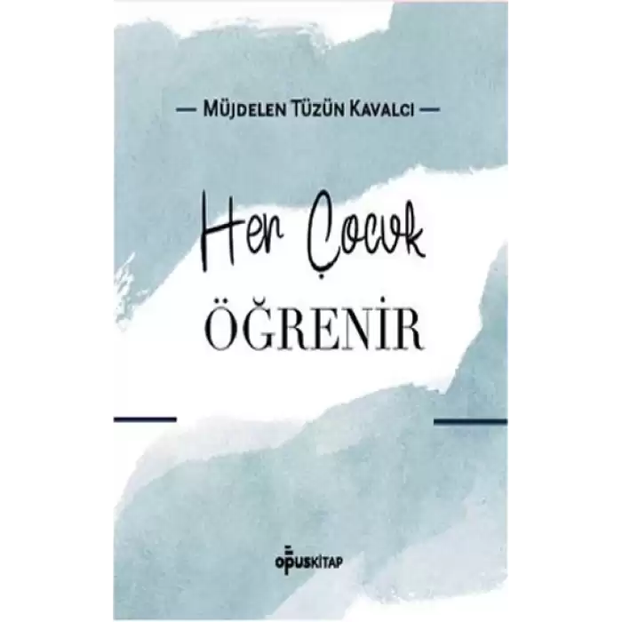 Her Çocuk Öğrenir