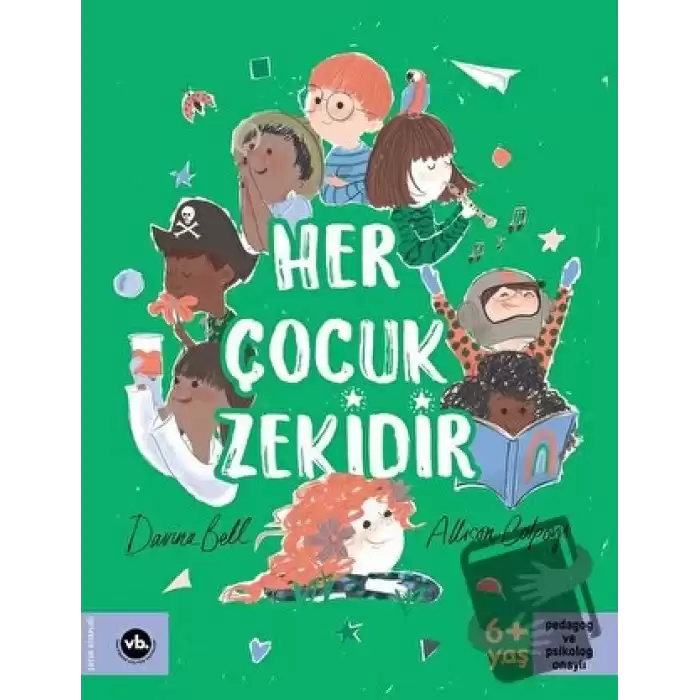 Her Çocuk Zekidir