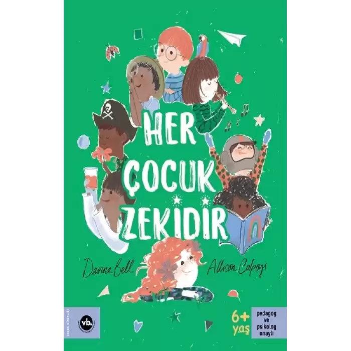 Her Çocuk Zekidir