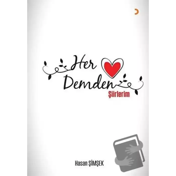 Her Demden Şiirlerim