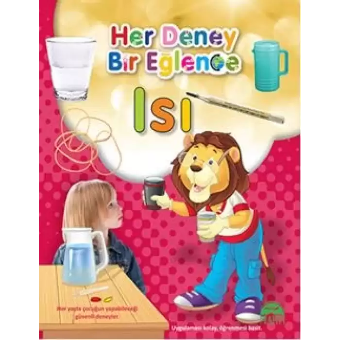 Her Deney Bir Eğlence - Isı