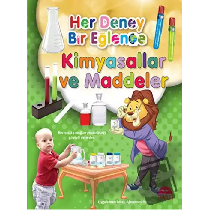 Her Deney Bir Eğlence - Kimyasallar ve Maddeler