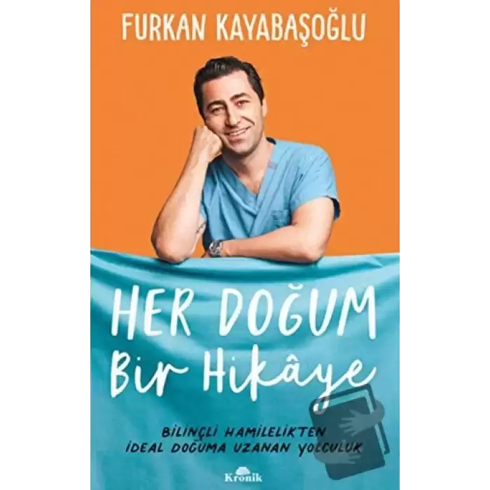 Her Doğum Bir Hikaye