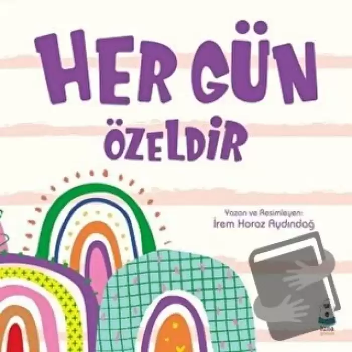 Her Gün Özeldir