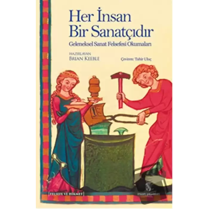 Her İnsan Bir Sanatçıdır