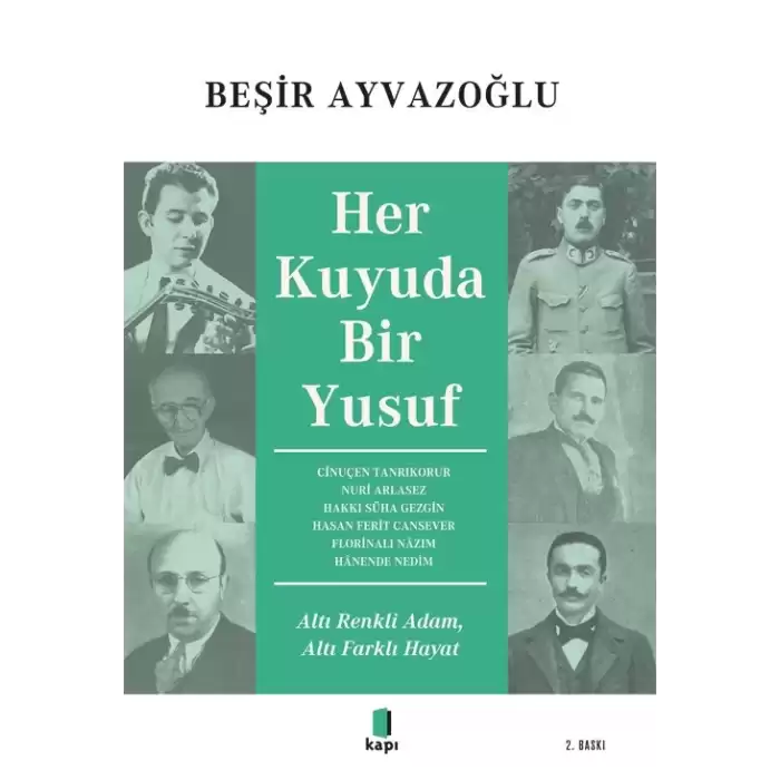 Her Kuyuda Bir Yusuf