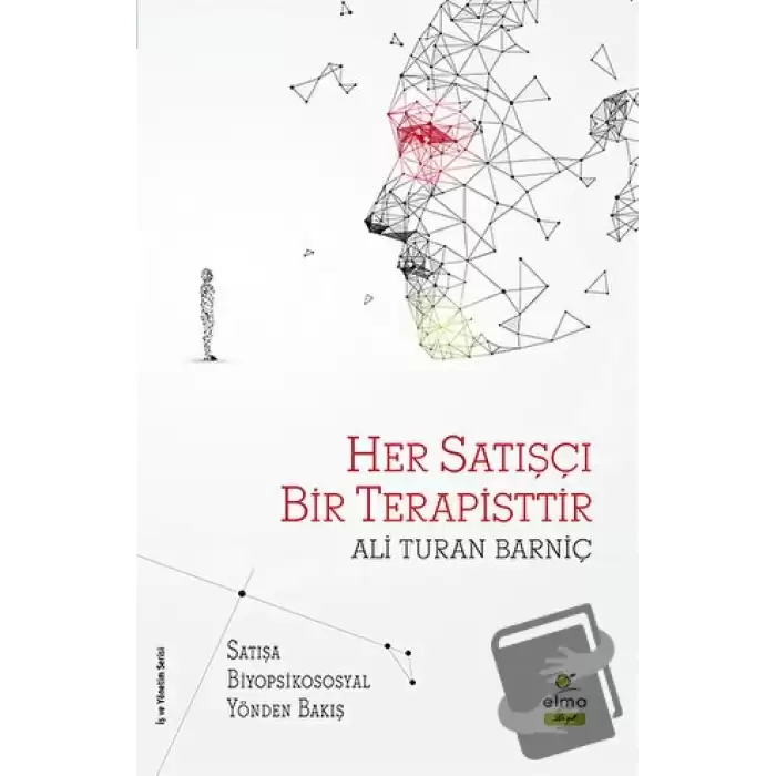 Her Satışçı Bir Terapisttir