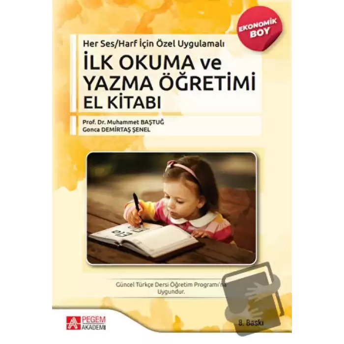 Her Ses Harf İçin Özel Uygulamalı - İlk Okuma ve Yazma Öğretimi El Kitabı (Ekonomik Boy)