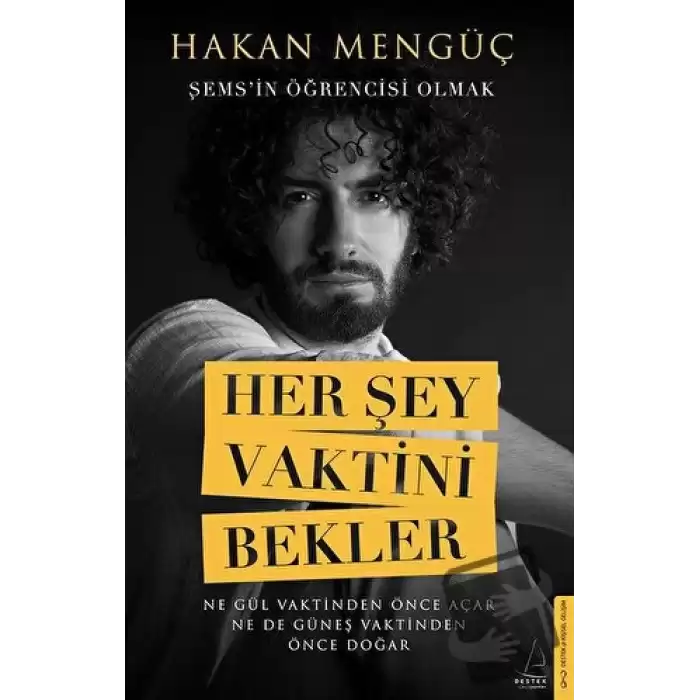 Her Şey Vaktini Bekler