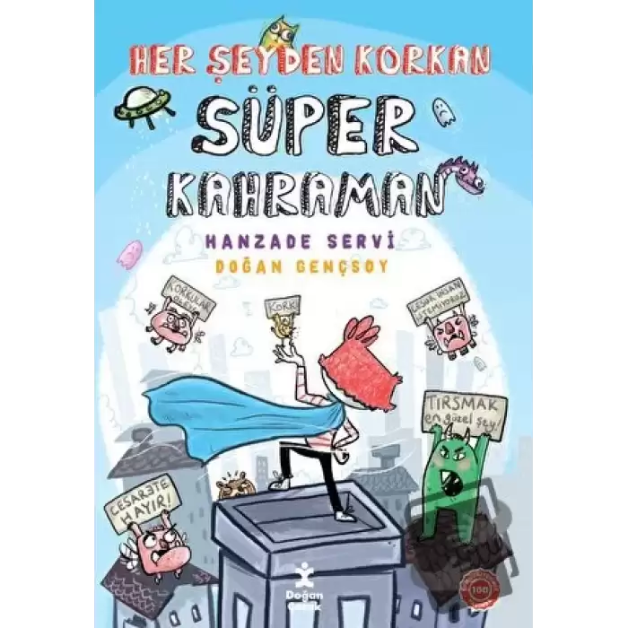 Her Şeyden Korkan Süper Kahraman