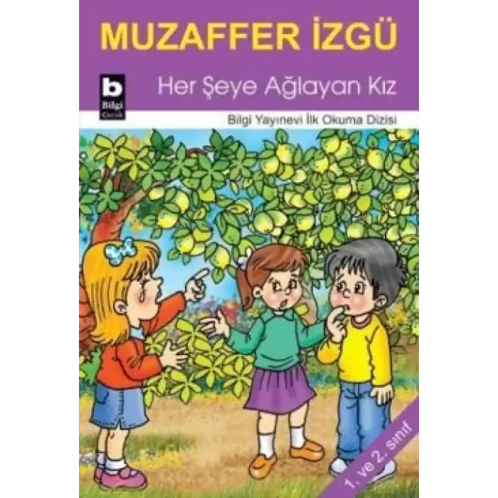 Her Şeye Ağlayan Kız