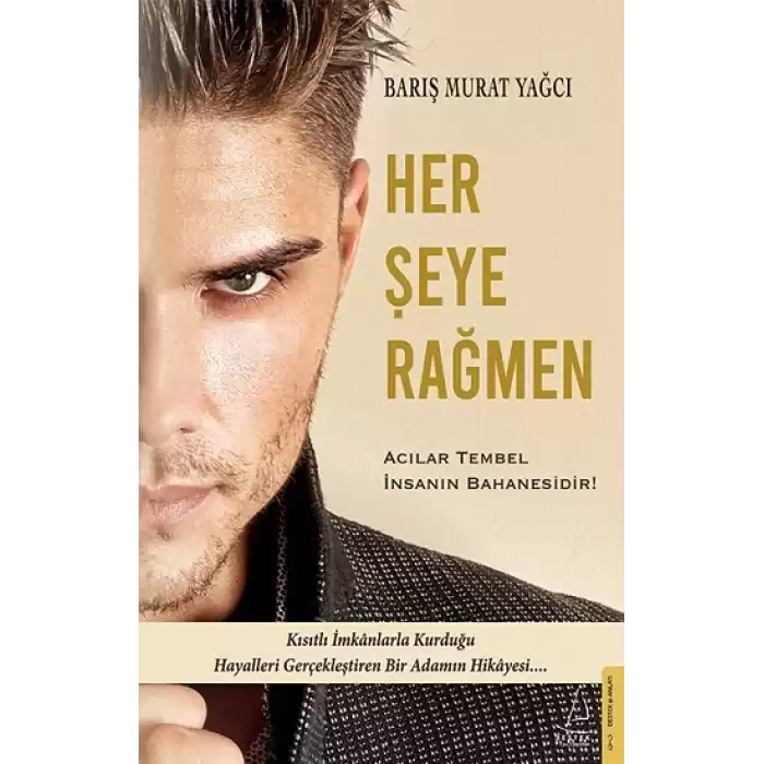 Her Şeye Rağmen