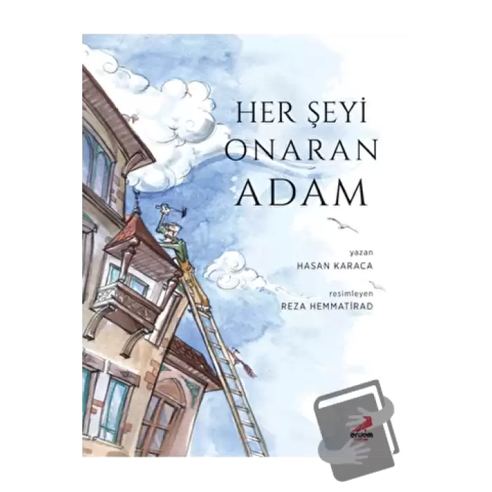 Her Şeyi Onaran Adam