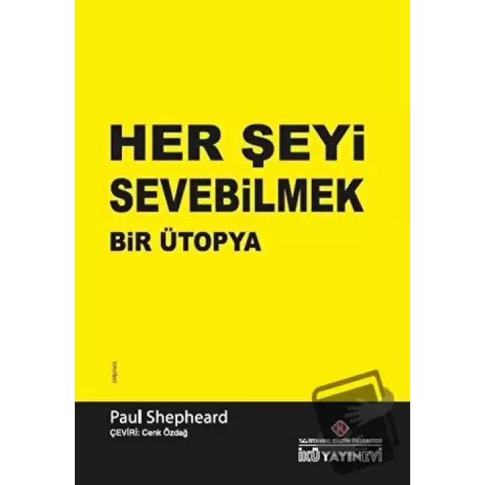 Her Şeyi Sevebilmek