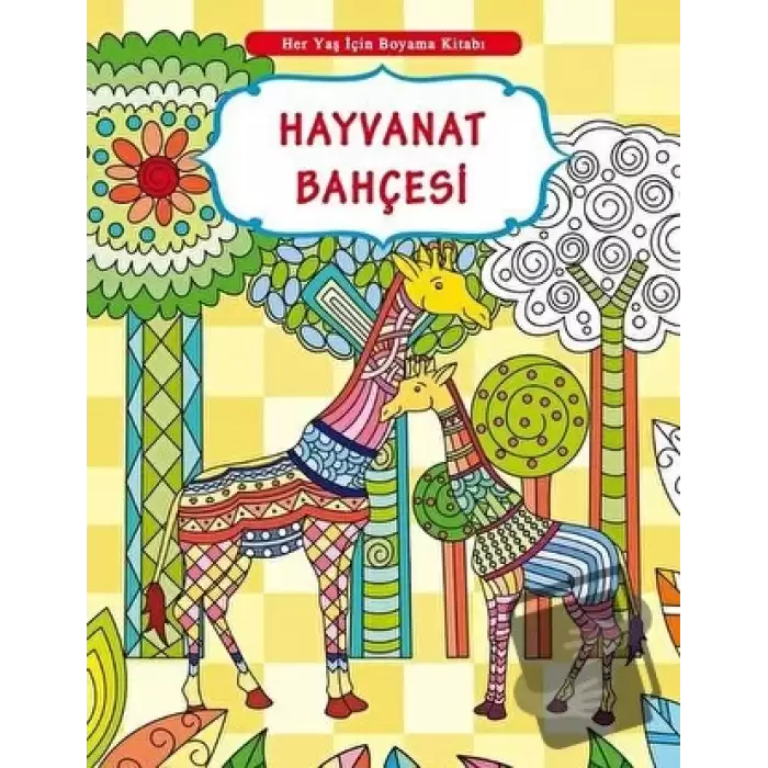 Her Yaş İçin Boyama Kitabı - Hayvanat Bahçesi