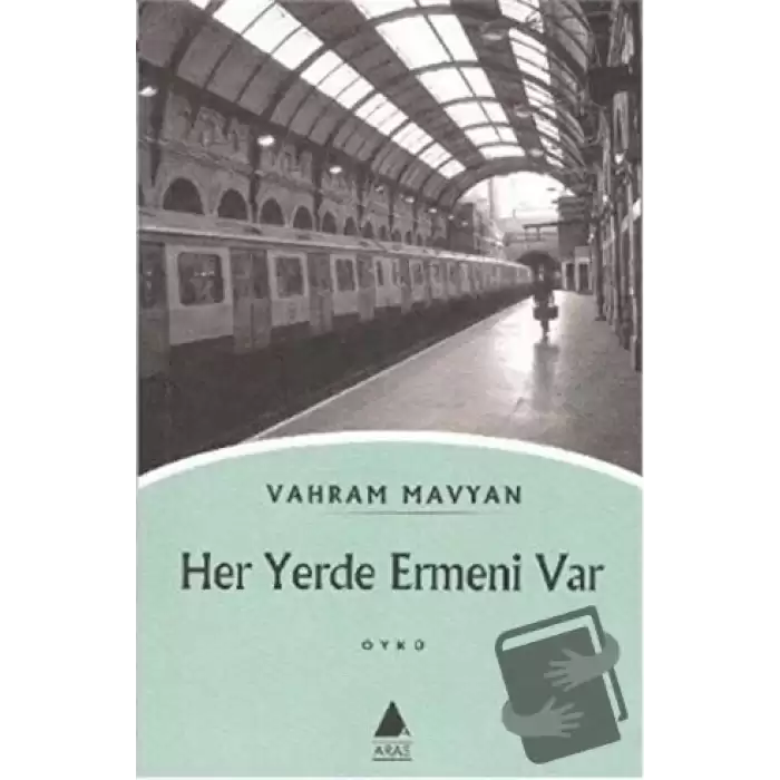 Her Yerde Ermeni Var