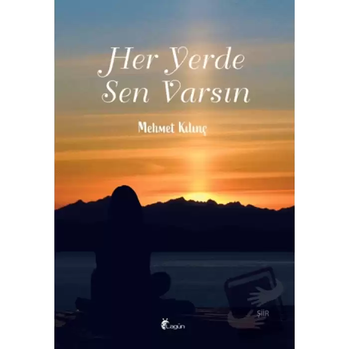 Her Yerde Sen Varsın