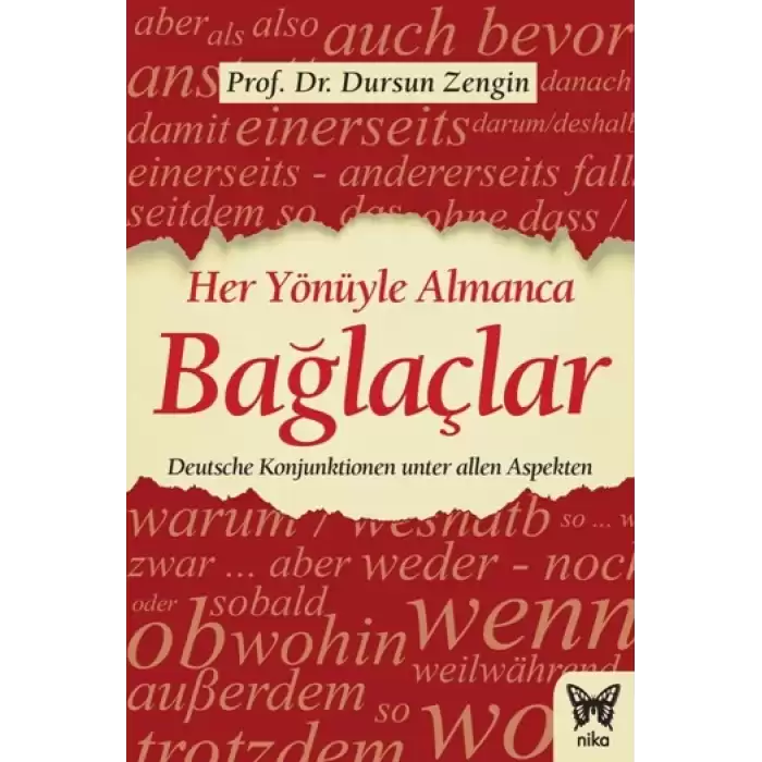 Her Yönüyle Almanca Bağlaçlar