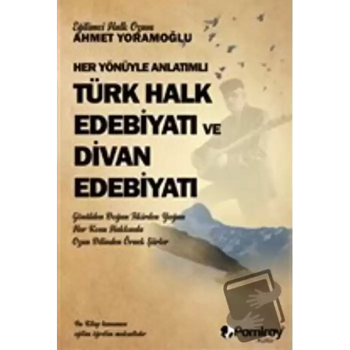 Her Yönüyle Anlatımlı Türk Halk Edebiyatı ve Dİvan Edebiyatı